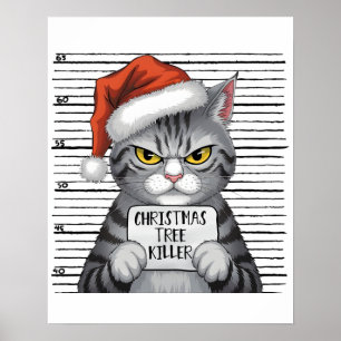 Weihnachtsbaum Killer Funny Cat Poster
