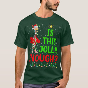 Weihnachtsbaum leuchten ist dieser Jolly genug Str T-Shirt