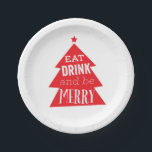 Weihnachtsbaum-Party Pappteller<br><div class="desc">Ein fröhlicher und lustiger roter Weihnachtsbaum verbreitet eine Botschaft des Feiertagssjubels mit der Botschaft "essen,  trinken und fröhlich sein" in lustiger und sorgloser Typografie. Nutzen Sie diese Whitepaper-Teller für Ihr Abendessen oder ein saisonales Party.</div>