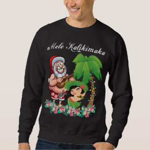 Weihnachtsbaum Santa Mele Kalikimaka Hawaii Palme  Sweatshirt