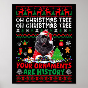 Weihnachtsbaumschmuck ist Geschichte Sweater Santa Poster