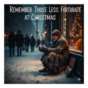WEIHNACHTSBEDÜTUNG BILD DENKE AN DIE ARMEN POSTER