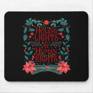 Weihnachtsbeleuchtung und Menschenrechte Mousepad