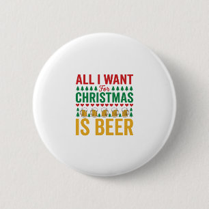 Weihnachtsbier Lustiges Weihnachts-Trinkdesign Button