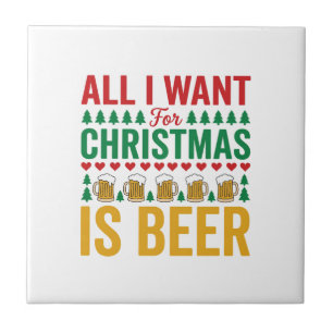Weihnachtsbier Lustiges Weihnachts-Trinkdesign Fliese