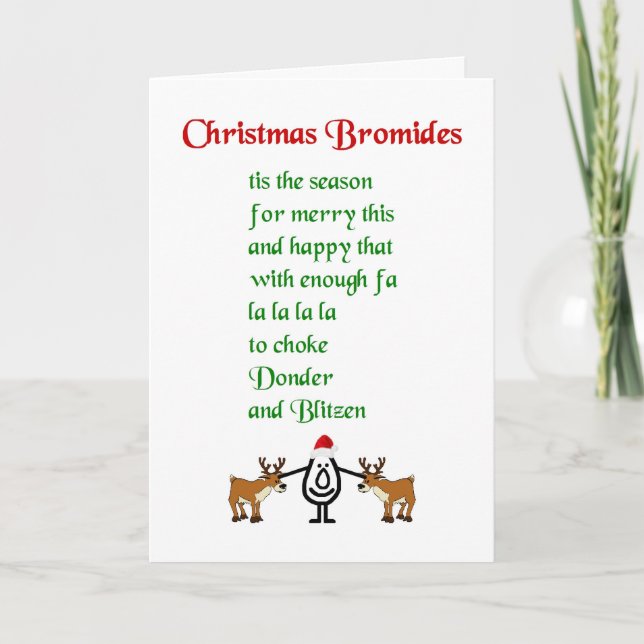 Weihnachtsbromide - ein lustiges Weihnachtsgedicht Feiertagskarte (Vorderseite)