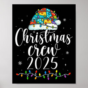 Weihnachtsfamilien Crew 2025 Matching Xmas Männer Poster