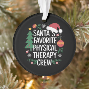 Weihnachtsfavoriten der Physiotherapie-Mannschaft  Ornament