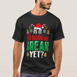 Weihnachtsferien Ist Weihnachten Schon Ferien Da L T-Shirt