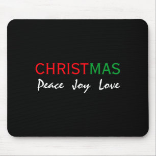 Weihnachtsfrieden Freude Liebe Tygraphy T-Shirt Mousepad