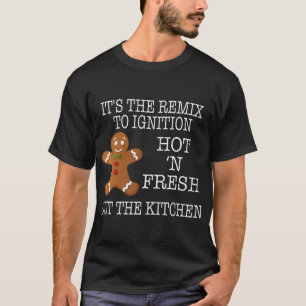 Weihnachtsgebäck Lebkuchen Mann Hot Fresh Out Kit T-Shirt
