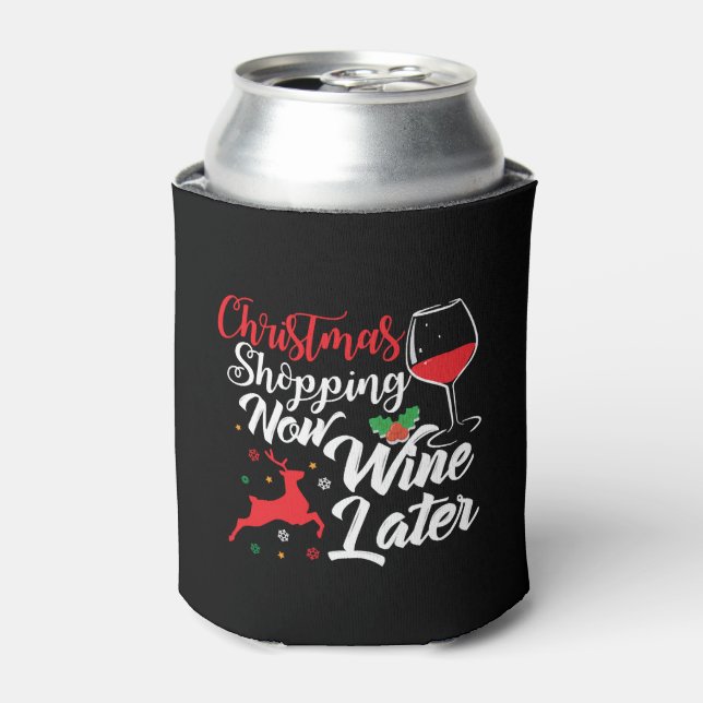 Weihnachtsgeschäft jetzt Wein später Dosenkühler (Kanne Vorderseite)