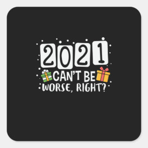 Weihnachtsgeschenk 2021 kann nicht schlimmer sein quadratischer aufkleber