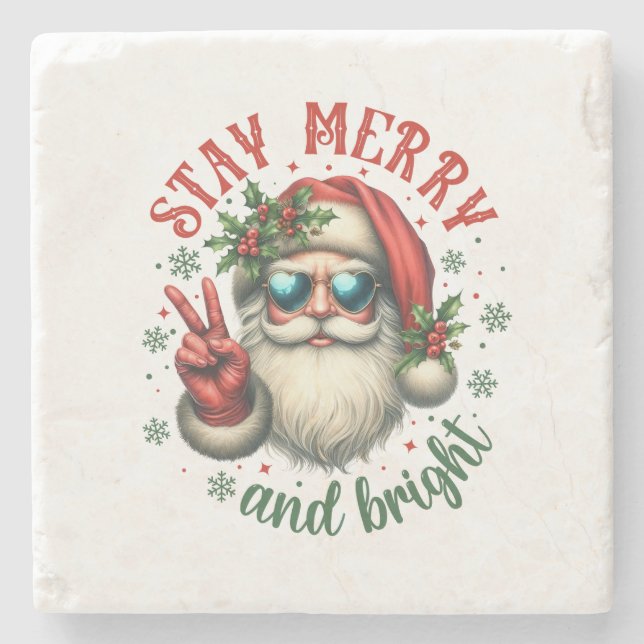 Weihnachtsgeschenk Bleib Fröhlich Steinuntersetzer (Vorderseite)