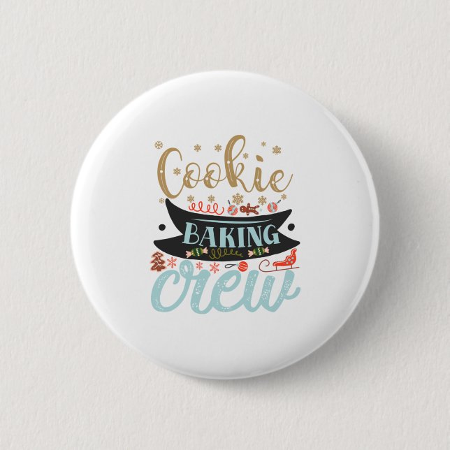Weihnachtsgeschenk | Cookie Baking Crew Button (Vorderseite)