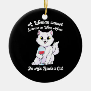 Weihnachtsgeschenk   Eine Frau überlebt von Wein  Keramik Ornament