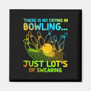 Weihnachtsgeschenk für Bowler Es gibt kein Weinen Magnet