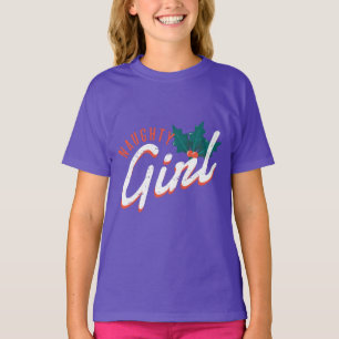 Weihnachtsgeschenk für unartige Mädchen für Frauen T-Shirt