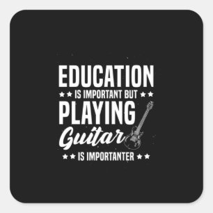 Weihnachtsgeschenk Gitarrenspielen ist wichtig Quadratischer Aufkleber