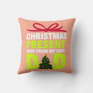 Weihnachtsgeschenk meines Vaters Digital Art Desig Kissen