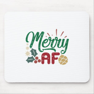 Weihnachtsgeschenk   Merry AF Cool Sassy Mousepad