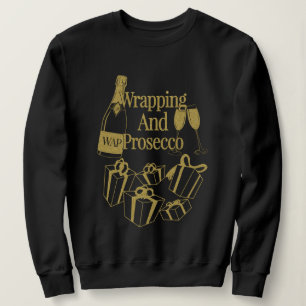 Weihnachtsgeschenk WAP Wrapping und Prosecco Wein Sweatshirt