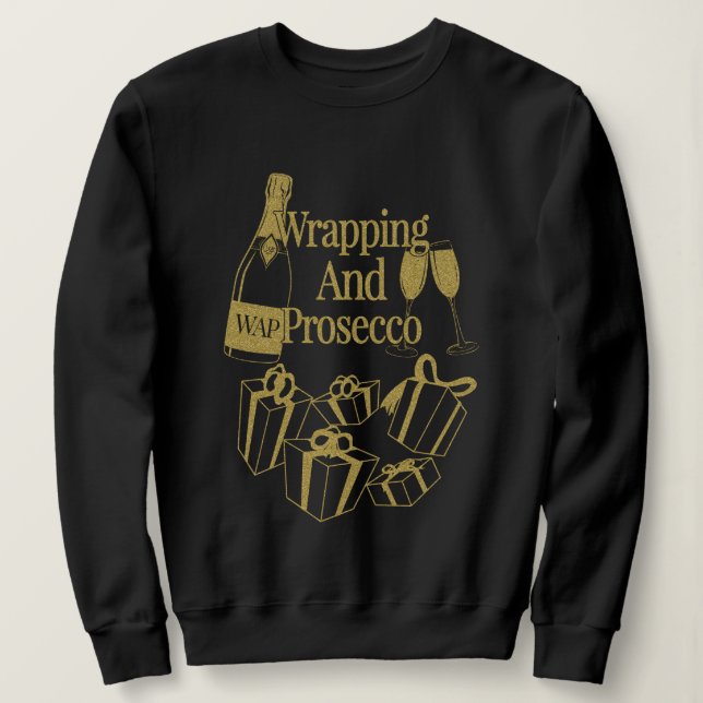 Weihnachtsgeschenk WAP Wrapping und Prosecco Wein  Sweatshirt (Design vorne)
