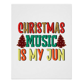 Weihnachtsgeschenk | Weihnachtsmusik ist mein Jun Poster