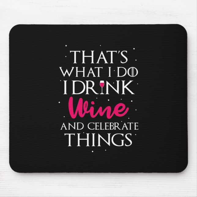 Weihnachtsgeschenk | Wein trinken und feiern Mousepad (Vorne)