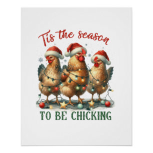 Weihnachtsgeschenk zum Chicken Poster
