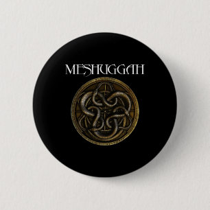 Weihnachtsgeschenke für Meshuggah - Männergeschenk Button
