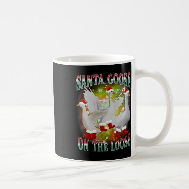 Weihnachtsgoose auf der Loose Santa Albern Goose A Kaffeetasse (Rechts)