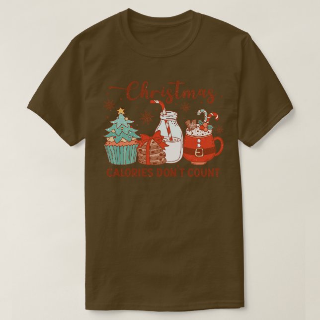Weihnachtskalorien zählen nicht 2 T-Shirt (Design vorne)