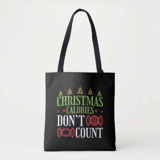 Weihnachtskalorien zählen nicht tasche (Vorderseite)