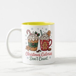 Weihnachtskalorien zählen nicht Tassendesign Zweifarbige Tasse