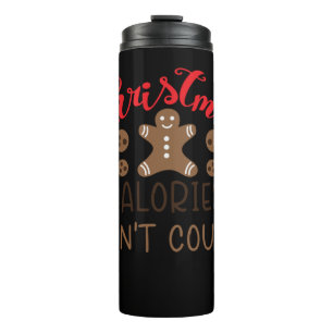 Weihnachtskalorien zählen nicht thermosbecher