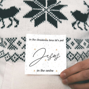 Weihnachtskarte: Setzen wir Jesus in die Mitte Feiertagskarte