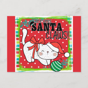 Weihnachtskatze Hier kommt Santa Claws Niedlich Fu Postkarte