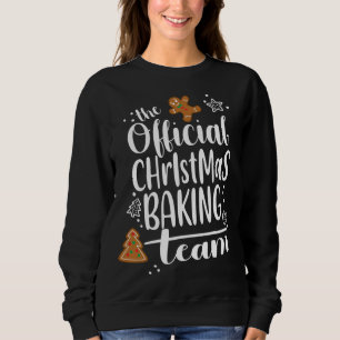 Weihnachtskochen Backteam Crew Niedlich Lebkuchen Sweatshirt