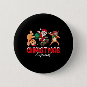 Weihnachtskommad Santa Dabbing Elf Familie Matchin Button