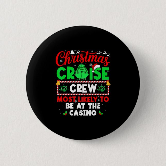 Weihnachtskreuzfahrt-Besatzung, die wahrscheinlich Button (Vorderseite)