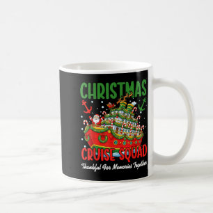 Weihnachtskreuzfahrt Cruisemas Squad 2025 Dankbar  Kaffeetasse