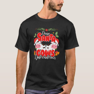 Weihnachtskuh T-Shirt Lieber Santa Kühe Ich Will N