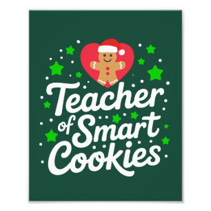 Weihnachtslehrer für kluge Cookies Lehrer Leben Fotodruck