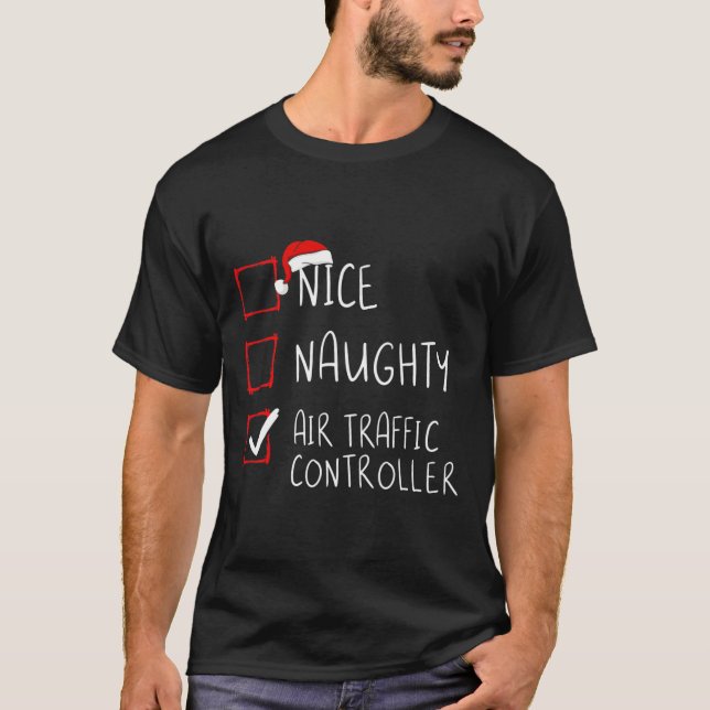 Weihnachtsliste des Naughty Air Traffic Controller T-Shirt (Vorderseite)