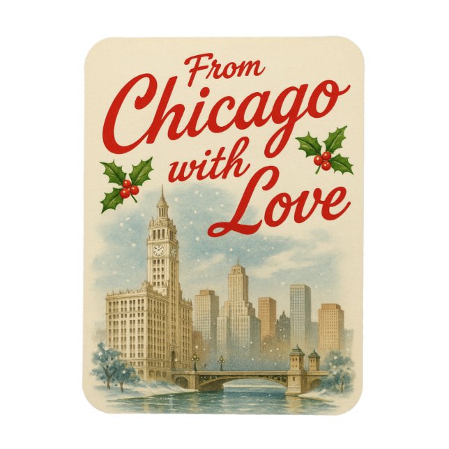 Weihnachtsmagnet - aus Chicago mit Liebe Magnet (Vertikal)