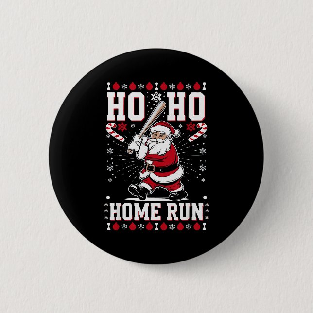Weihnachtsmann Baseball Home Run Ho Ho Home Run , Button (Vorderseite)