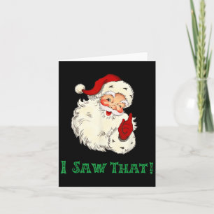 Weihnachtsmann Ich sah, dass lustiger Weihnachtsma Karte