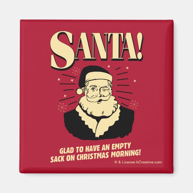 Weihnachtsmann: leerer Sack am Weihnachtsmorgen Magnet (Vorne)