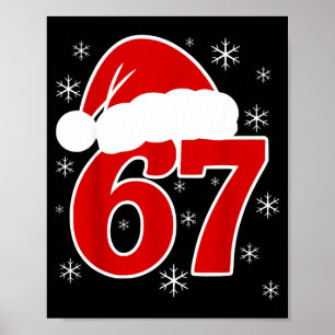 Weihnachtsmann Santa Hut Six Seven 6 7 67 Meme Gen Poster